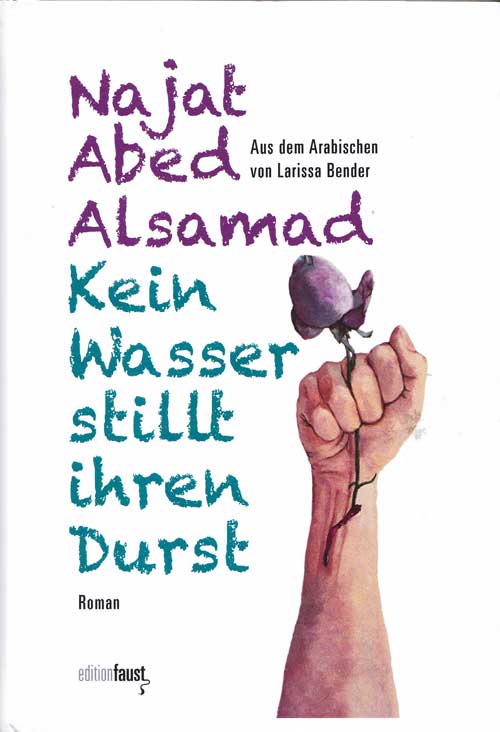 Najat Abed Alsamad: Kein Wasser stillt ihren Durst