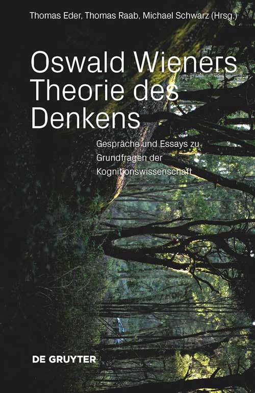 Oswald Wieners Theorie des Denkens